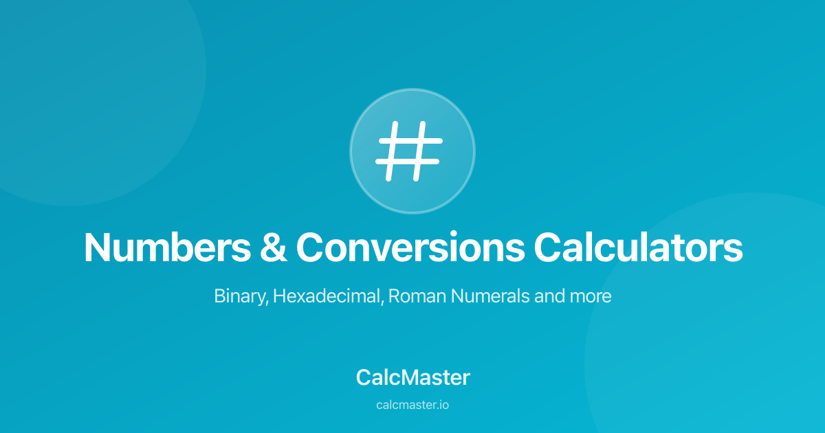 Numbers & Conversions Calculators